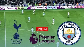 LIVE Tottenham vs Manchester City Premier League 25/26 Full Match - Video Game Simulation