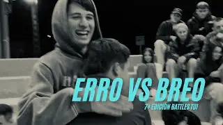 SEMIFINALES 7ª EDICIÓN BATTLES TUI ERRO VS BREO