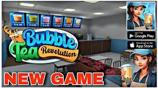 BUBBLE TEA REVOLUTION NEW ANDROID MOBILE GAME GAMEPLAY