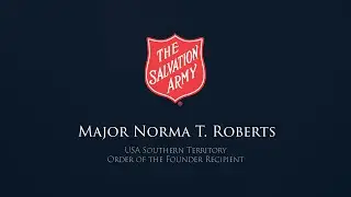 Major Norma T. Roberts - Order of the Founder Recipient