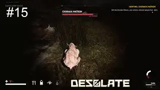 Hunting Churaka Matron And Side Quests | Desolate Gameplay#15 | Crimson Bocc