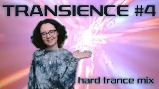 [83] TRANSIENCE 4 (Hard Trance & Acid Trance Mix)
