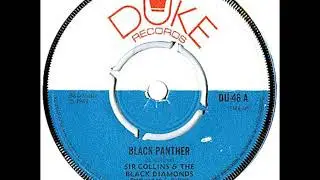 Sir Collins & The Black Diamonds - Black Panther (1969 - Duke Records - 7'')