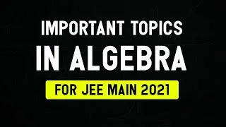 🚀 IIT JEE Main 2021 | Exact Syllabus for Quadratic | Complex | Binomial | Permutation | MathonGo