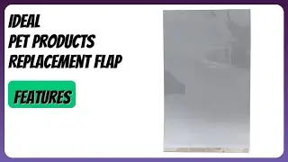 REVIEW (2026): Ideal Pet Products Replacement Flap. Features