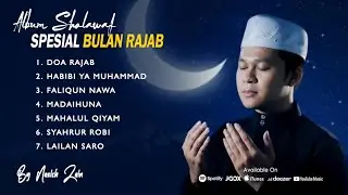 Album Sholawat SPESIAL BULAN RAJAB (Versi Khas Langitan) | Cover Nazich Zain