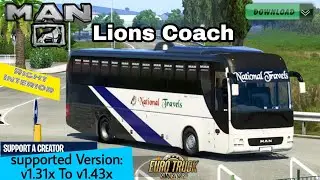 Man Lion's Coach Right Hand interior Bus Mod For Ets2 v1.31 To v1.43 |Review + Link|