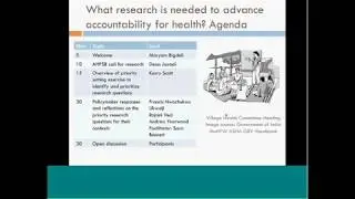 What research is needed to advance accountability for health ? (Full session)