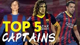 TOP 5 | BEST FC BARCELONA CAPTAINS | Who's your favourite? | TOPS