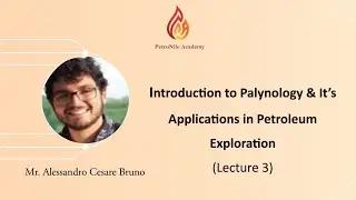 Introduction to Palynology and its Applications in Petroleum (3)