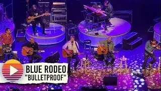 BLUE RODEO - Bulletproof (2026)