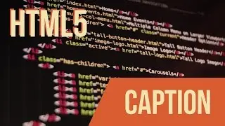 Learn HTML with Keith: Caption Tag