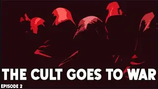 The cult goes to war