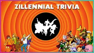 Zillennial Trivia