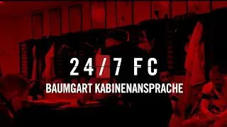 Kabinenansage von BAUMGART trotz 5:1-F&uuml;hrung 🔥 | 24/7 FC | 1. FC K&ouml;ln