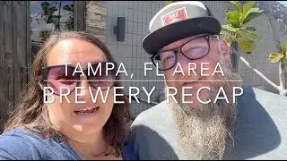 Tampa Area Brewery Recap