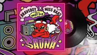 Braveboy x Miss Baas - Sauna