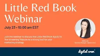 Free Webinar: Little Red Book App: Live Streaming