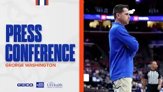 Florida Men's Basketball | Postgame Press Conference | George Washington