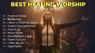 He Never Sleeps &ndash; Peaceful Worship Music for Protection & Strength | Christian Music 2025