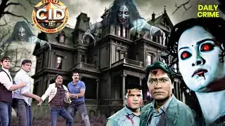 १०० साल पुराना श्रापित भूतिया Haveli में जाँच करने पहुँची CID || CID | New Epidode 2026