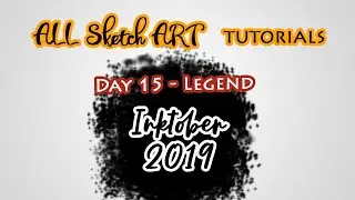 Inktober 2019 | Day 15 - Legend | All Sketch Art