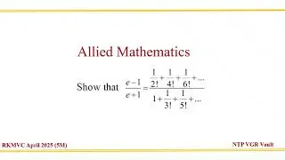 Exponential Series Proof (e&minus;1)/(e+1) | Allied Maths | Tamil Nadu University & College