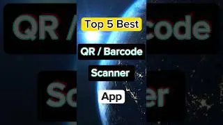 Top 5 Best QR / Barcode Scanner Apps #QRscanner #Barcodescanner #apps #azhar_tech #tach #shorts #top