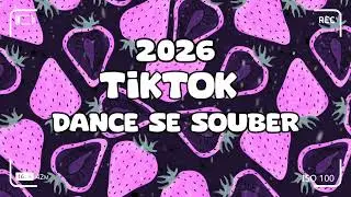 🌲💃🌲TIKTOK  DANCE SE SOUBER 🌲💃🌲(2026) VIRAL DANCE 🌲💃🌲