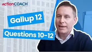 Gallup 12 - Questions 10-12