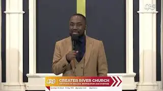 Welcome to the Greater River Church