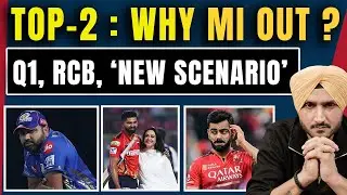 IPL 2025 Playoffs : Why MI Out From Top 2| RCB- GT Q1 Scenario| Rohit| Hardik| Virat | SKY| PBKS