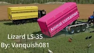 FS22 Lizard LS-35 by: Vanquish081 animal container 😀