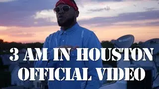 3 AM in Houston - Ace (Official Music Video) lumix g7