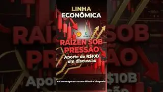 Ra&iacute;zen avalia aporte de R$10 bilh&otilde;es com Cosan e Shell &ndash; o que isso muda para RAIZ4? #raiz4