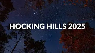 Hocking Hills Hike & Camping 2025