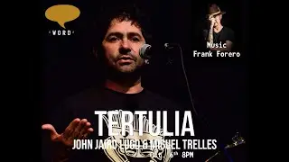Tertulia with John Jairo Lugo and Miguel Trelles