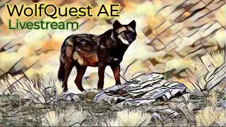 WolfQuest AE Livestream: Microwave grows up
