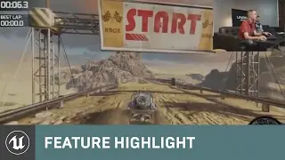 4.3 Feature Highlights & Twitch Integration | Feature Highlight | Unreal Engine