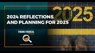 2024 Reflections And Planning For 2025