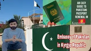 #pakistani Passport Renewal process in kyrgyzstan 🇰🇬      (All process ) // #embassy of #pakistan/