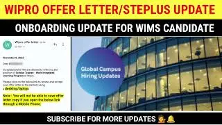 Wipro Offer Letter Update | Steplus Survey Update For WIMS Candidate