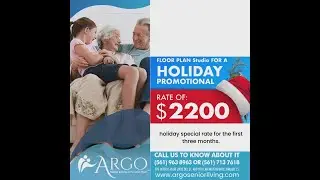 LIMITED TIME PROMOTION-Argo Senior Living