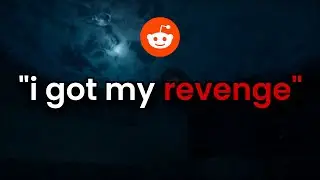 Satisfying Reddit Revenge Stories to Drift Off To