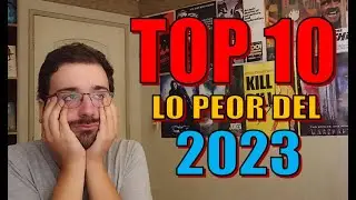TOP 10 PEORES PELICULAS DEL 2023