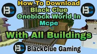 How to download BlackClue Gaming Oneblock Map In MCPE | In Hindi | BlackClue Gaming