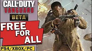 Call of Duty Vanguard BETA FREE FOR ALL 😱 (PS4/XBOX/PC) Download & Play Now!!