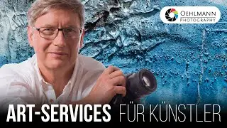 Oehlmann-Photography:  ART Services v2.0 - Dienstleistungen für Künstler*innen