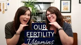 VITAMINS TO IMPROVE FERTILITY | Low AMH & Diminished Ovarian Reserve | Lesbian TTC Journey