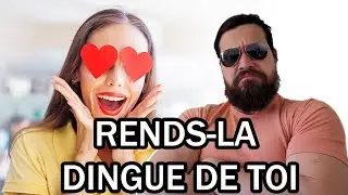 676. COMMENT IMPRESSIONNER UNE FEMME